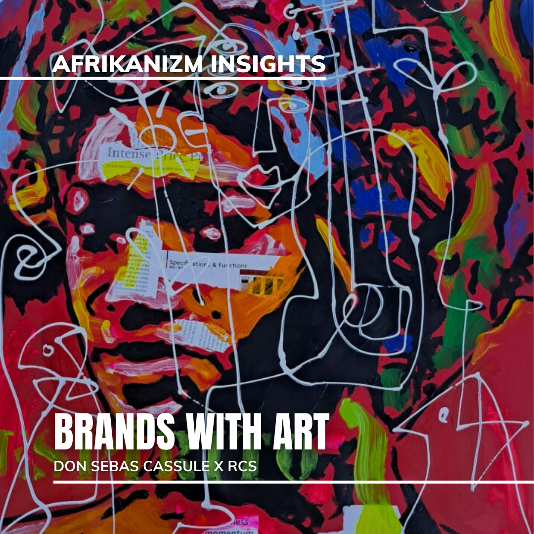 Brands with Art: The Collaboration between Don Sebas Cassule and RCS Angola